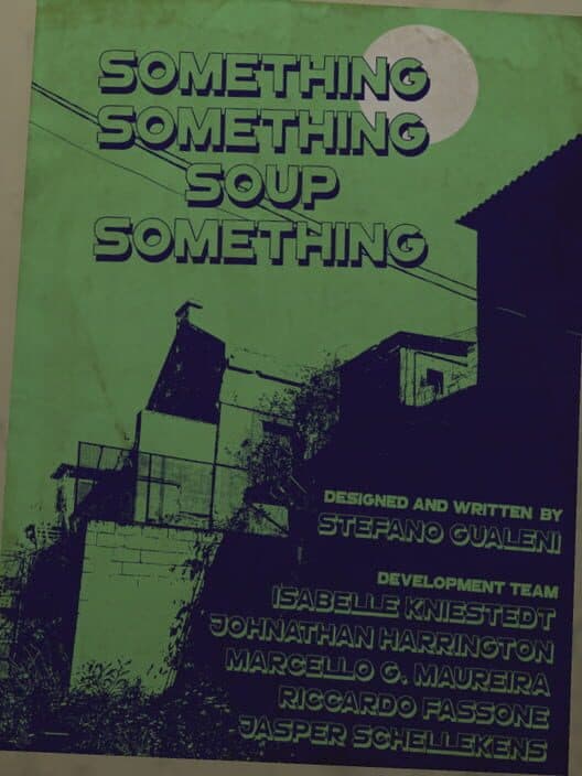 Обложка Something Something Soup Something