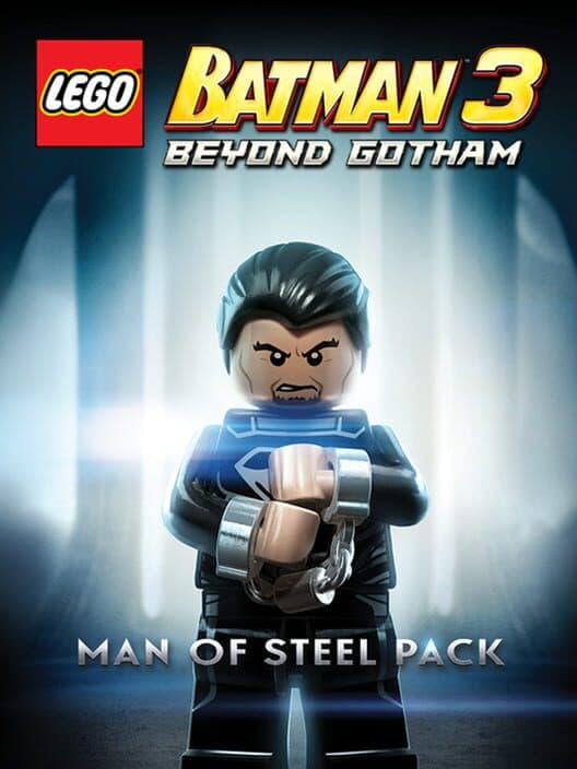 Обложка LEGO Batman 3: Beyond Gotham - Man of Steel