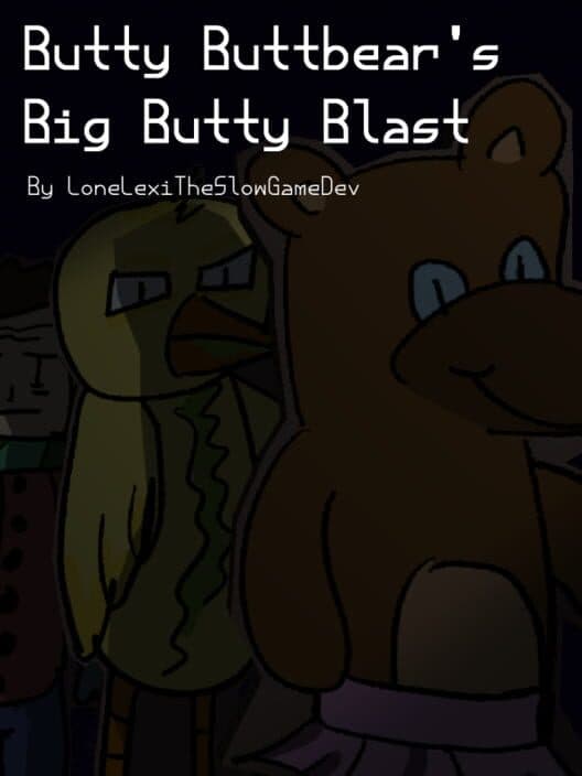 Обложка Butty Buttbear's Big Butty Blast