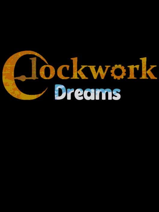 Обложка Clockwork Dreams
