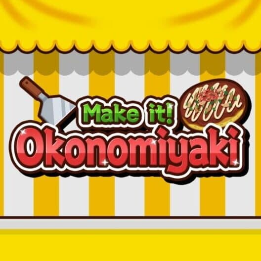 Обложка Make it! Okonomiyaki