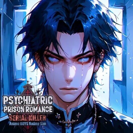 Обложка Psychiatric Prison Romance: Serial Killer Anime Boys Dating Sim