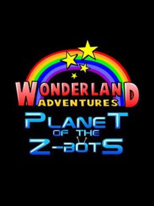Обложка Wonderland Adventures: Planet of the Z-Bots