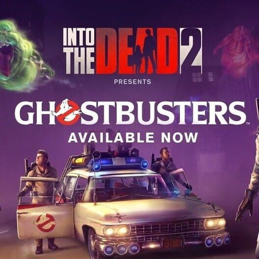 Обложка Into the Dead 2: Ghostbusters