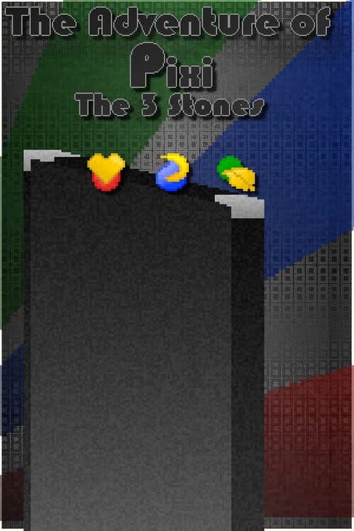 Обложка The Adventure of Pixi: The 3 Stones