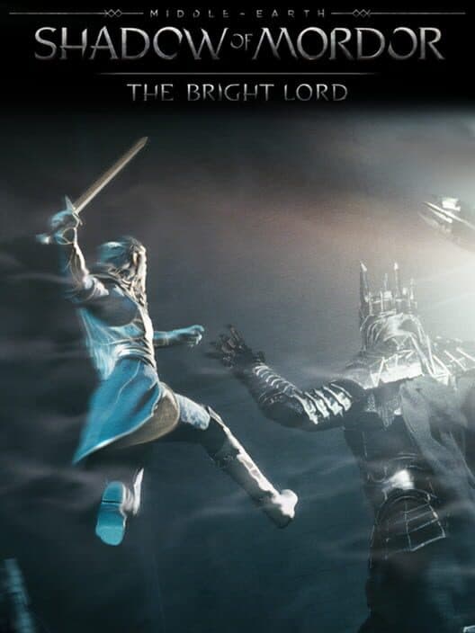 Обложка Middle-earth: Shadow of Mordor - The Bright Lord