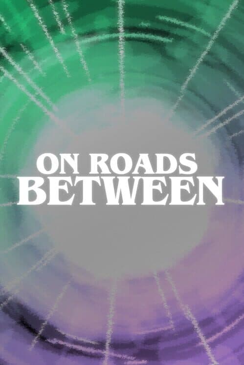 Обложка On Roads Between