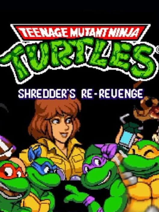 Обложка Teenage Mutant Ninja Turtles: Shredder's Re-Revenge