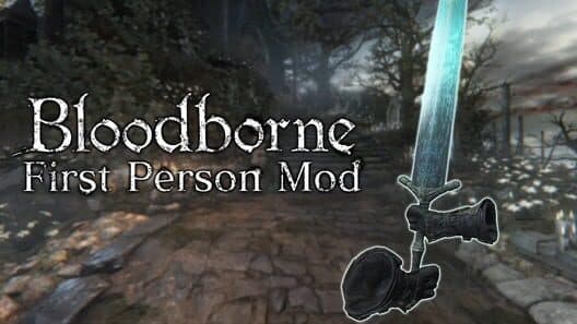 Обложка Bloodborne First Person Mod