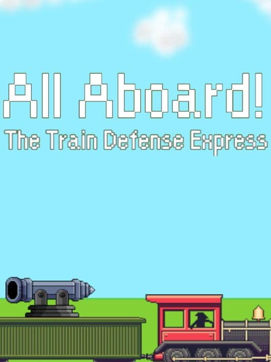 Обложка All Aboard! The Train Defense Express