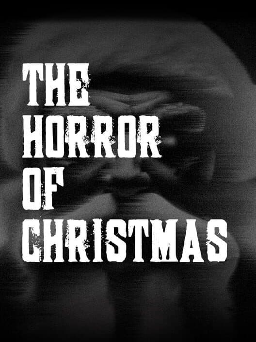 Обложка Happy Birthday: The Horror of Christmas