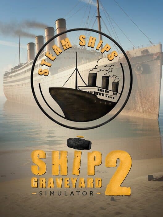 Обложка Ship Graveyard Simulator 2: Steam Ships