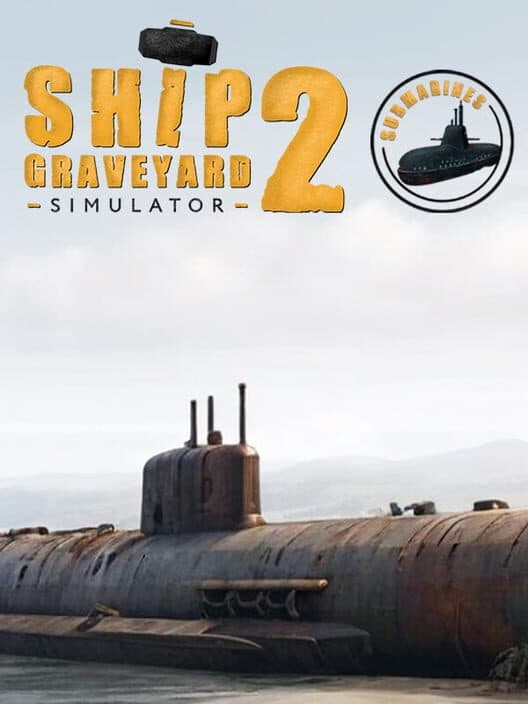 Обложка Ship Graveyard Simulator 2: Submarines