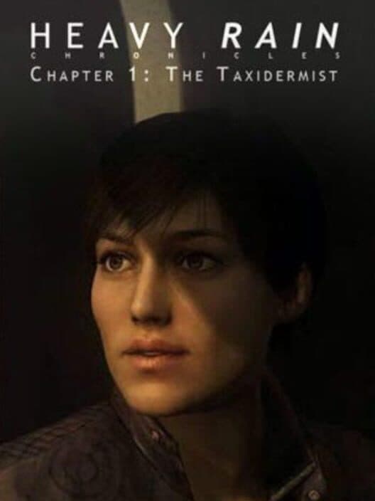 Обложка Heavy Rain: The Taxidermist
