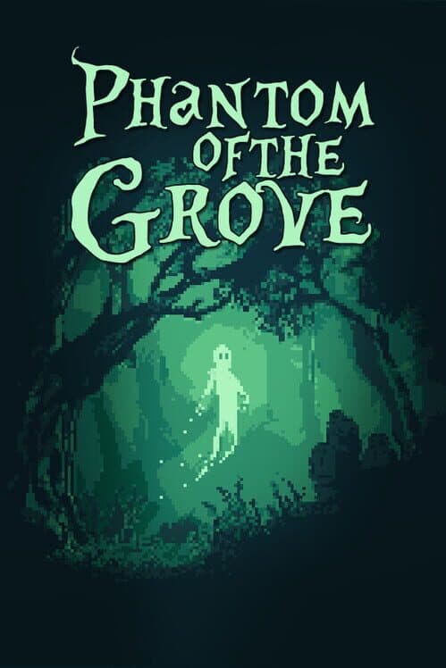Обложка Phantom of the Grove