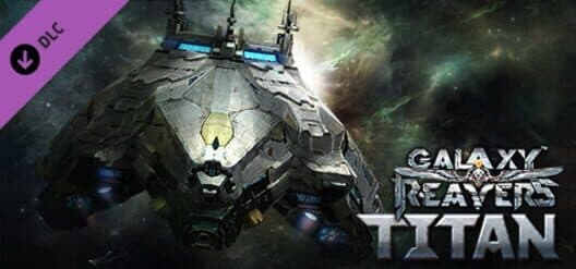 Обложка Galaxy Reavers: Titan