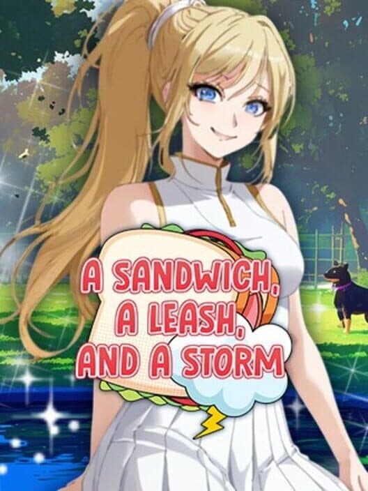 Обложка A Sandwich, A Leash, and A Storm