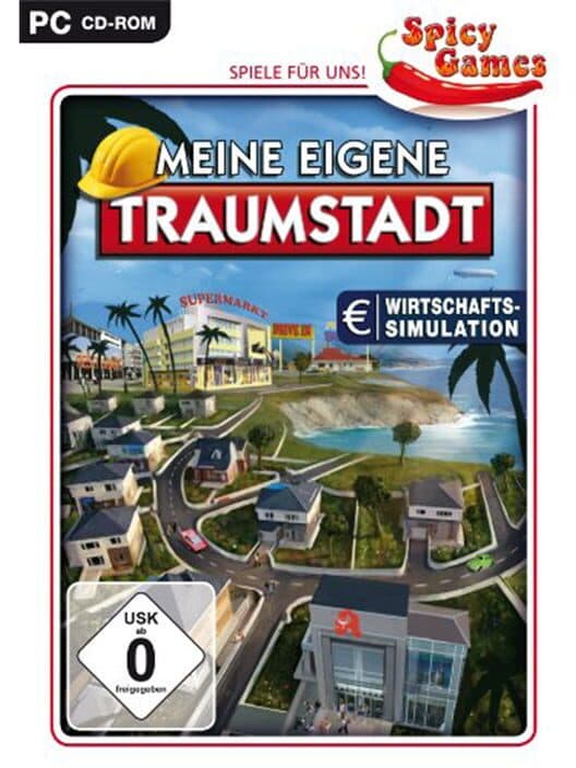 Обложка Meine Eigene Traumstadt