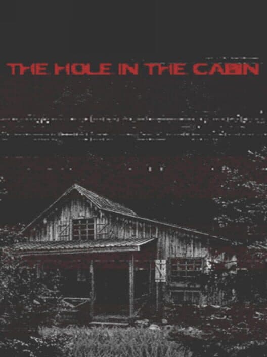 Обложка The Hole in the Cabin