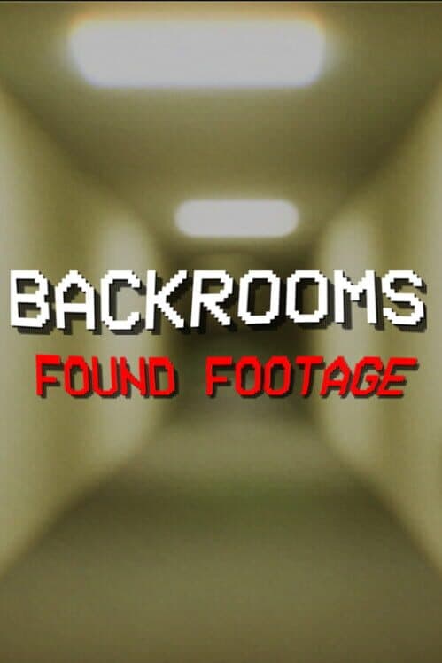 Обложка Backrooms: Found Footage
