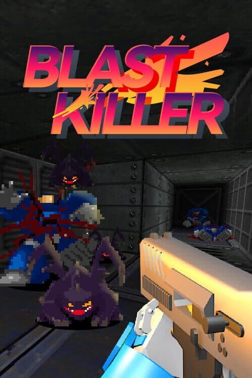 Обложка Blast Killer