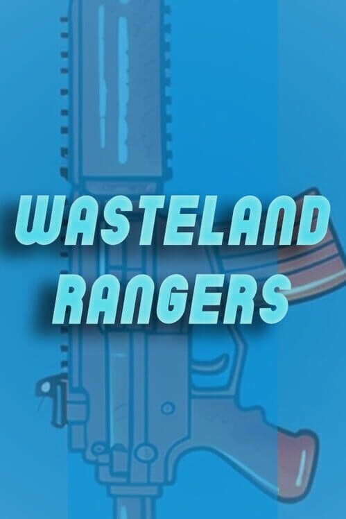 Обложка Wasteland Rangers