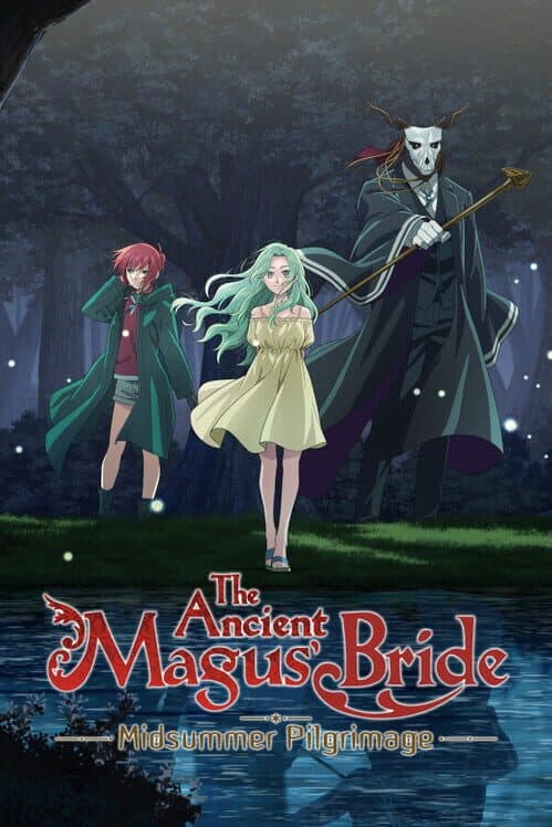 Обложка The Ancient Magus' Bride: Midsummer Pilgrimage