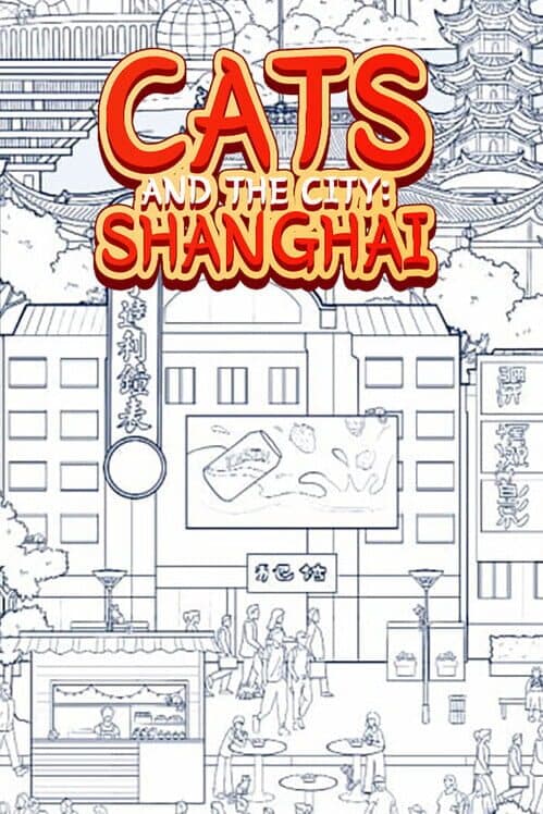 Обложка Cats and the City: Shanghai