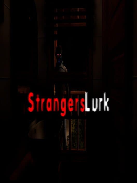 Обложка Strangers Lurk
