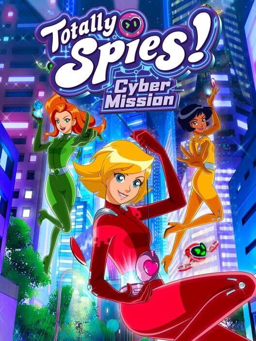 Обложка Totally Spies! Cyber Mission