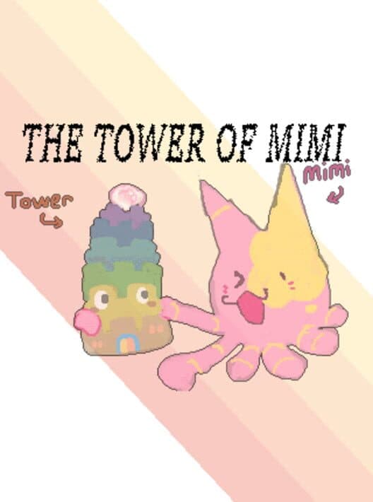 Обложка The Tower of Mimi