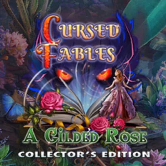 Обложка Cursed Fables: A Gilded Rose - Collector's Edition