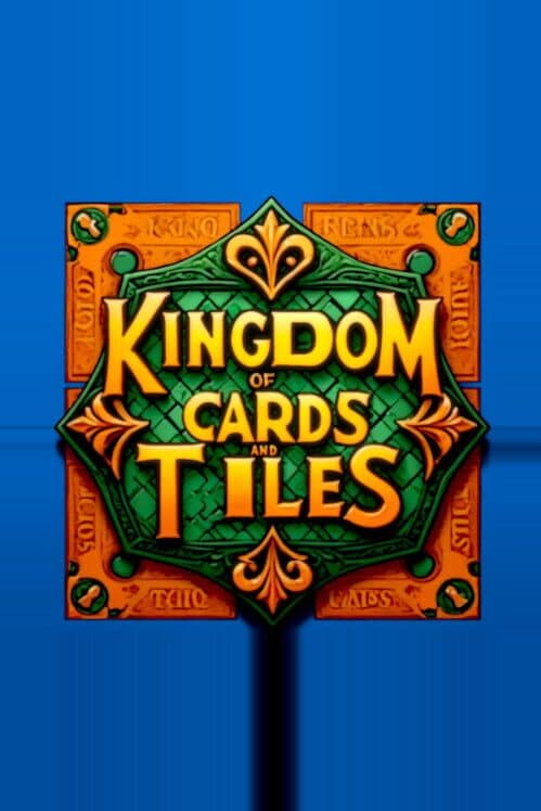 Обложка Kingdom of Cards and Tiles