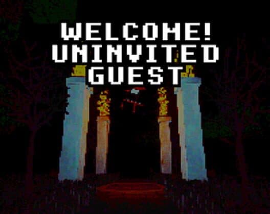 Обложка Welcome! Uninvited Guest