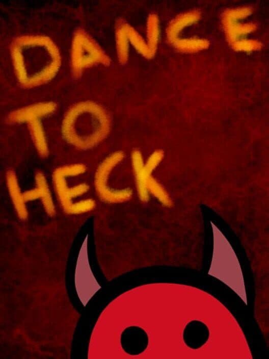Обложка Dance To Heck