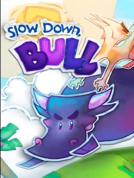Обложка Slow Down, Bull