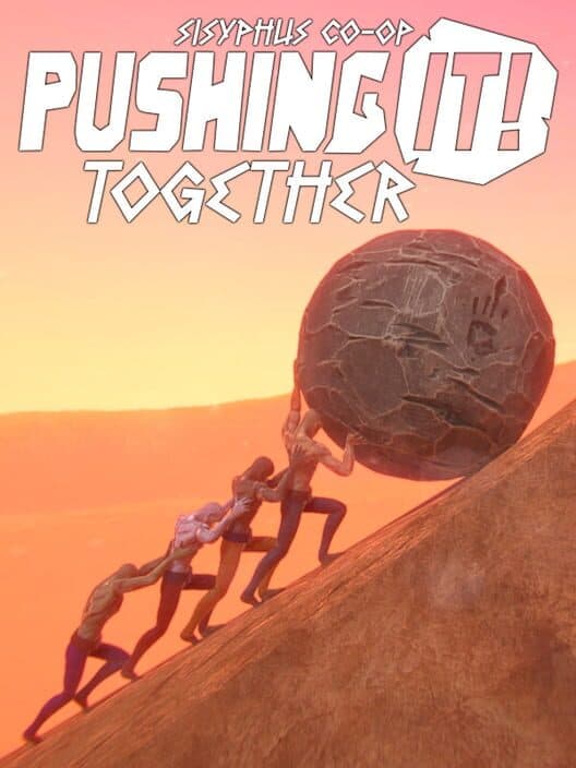 Обложка Pushing It! Together: Sisyphus Co-Op