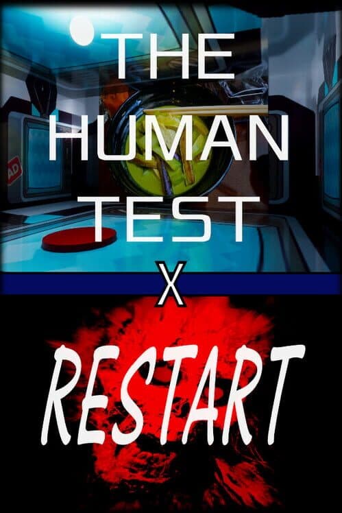 Обложка The Human Test / Restart