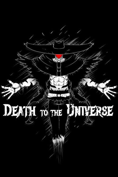 Обложка Death to the Universe: Act I