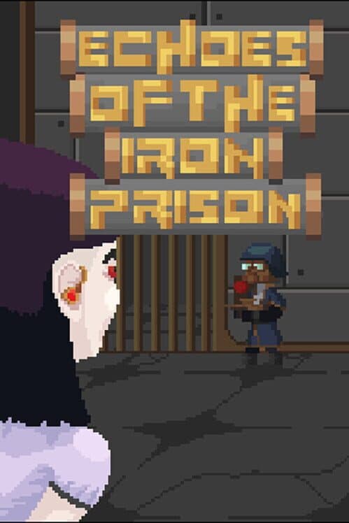 Обложка Echoes of the Iron Prison