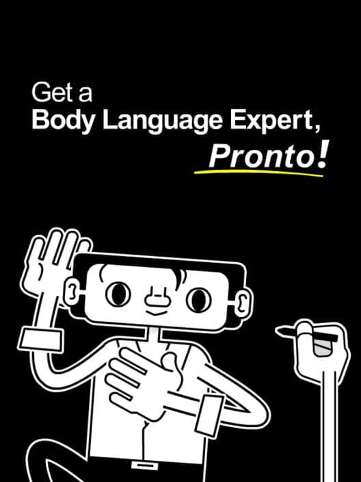Обложка Get a Body Language Expert, Pronto!
