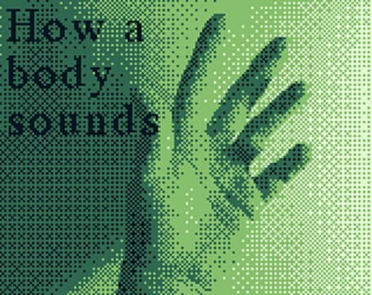 Обложка How a Body Sounds