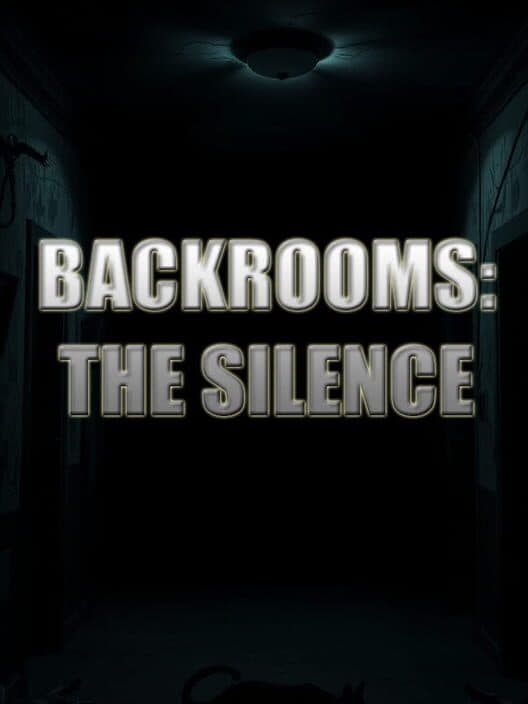 Обложка Backrooms: The Silence
