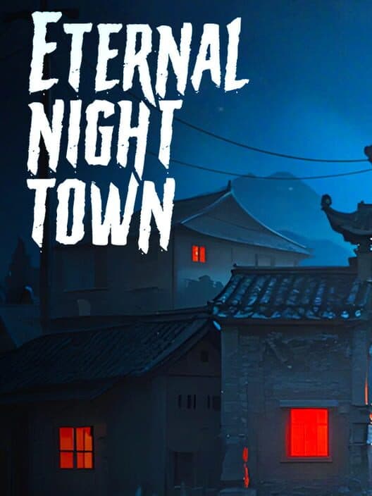 Обложка Eternal Night Town