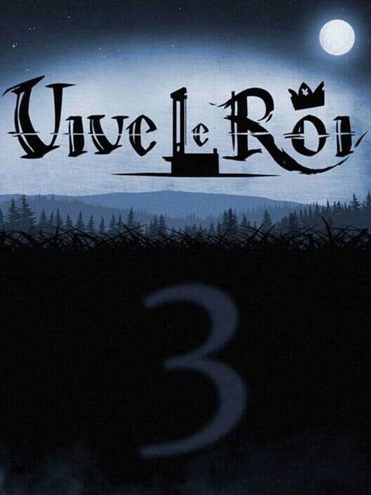 Обложка Vive le Roi 3