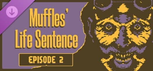 Обложка Muffles' Life Sentence: Episode 2