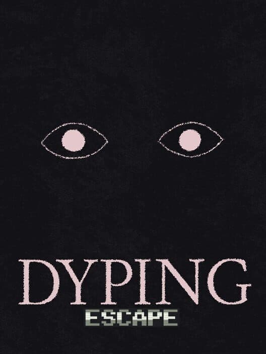 Обложка Dyping Escape