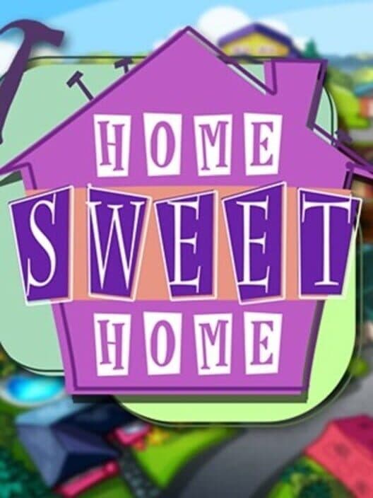 Обложка Home Sweet Home