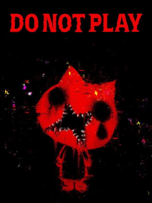 Обложка Do Not Play