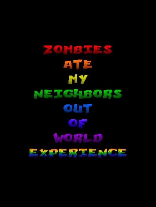 Обложка Zombies Ate My Neighbors: Out of This World Experience